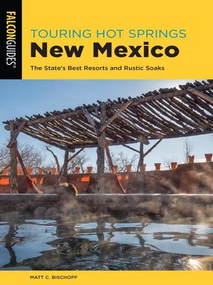 cover image of Touring Hot Springs New Mexico